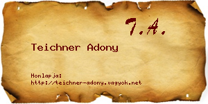 Teichner Adony névjegykártya